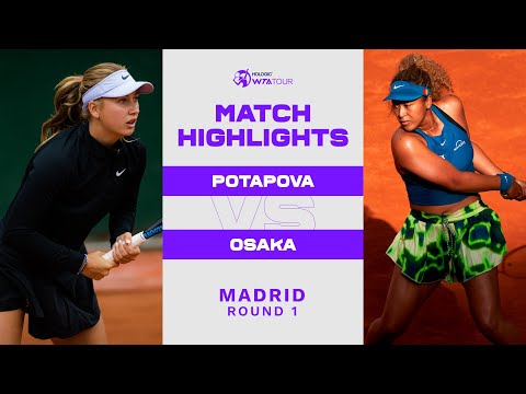 Anastasia Potapova vs. Naomi Osaka | 2022 Madrid Round 1 | WTA Match Highlights