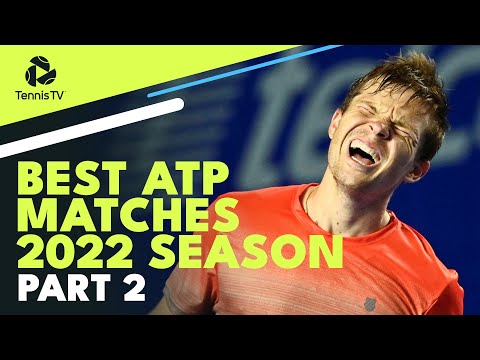 Best ATP Tennis Matches in 2022: Part 2