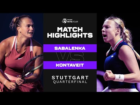 Aryna Sabalenka vs. Anett Konaveit | 2022 Stuttgart Quarterfinal | WTA Match Highlights