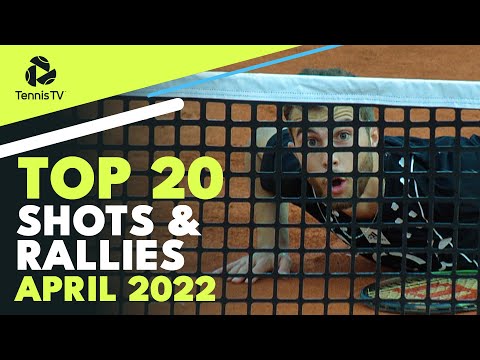 TOP 20 BEST ATP Tennis Shots & Rallies: April 2022