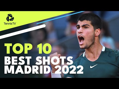 Top 10 Best Shots & Rallies | Madrid 2022