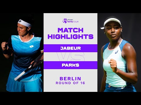 Ons Jabeur vs. Alycia Parks | 2022 Berlin Round of 16 | WTA Match Highlights