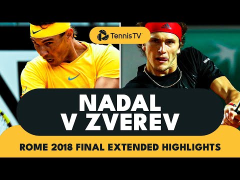 Rafael Nadal vs Alexander Zverev | Rome 2018 Final Extended Highlights