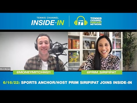 Tennis Channel Inside-In: Prim Siripipat on Tennis, Acceptance, & Finding Your Path