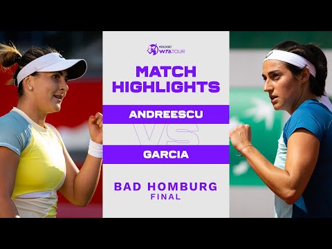 Bianca Andreescu vs. Caroline Garcia | 2022 Bad Homburg Final | WTA Match Highlights