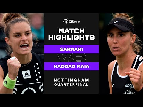 Maria Sakkari vs. Beatriz Haddad Maia | 2022 Nottingham Quarterfinals | WTA Match Highlights