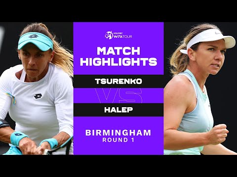 Lesia Tsurenko vs. Simona Halep | 2022 Birmingham Round 1 | WTA Match Highlights