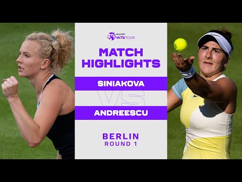 Katerina Siniakova vs. Bianca Andreescu | 2022 Berlin Round 1 | WTA Match Highlights