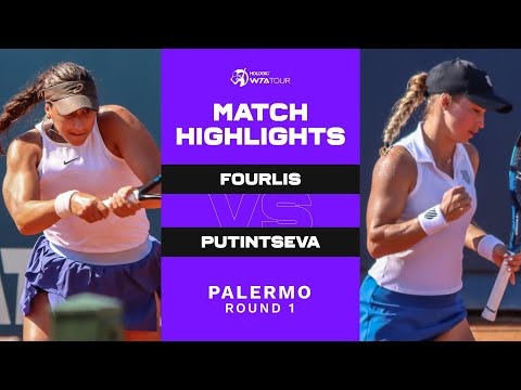 Jaimee Fourlis vs. Yulia Putintseva | 2022 Palermo Round 1 | WTA Match Highlights