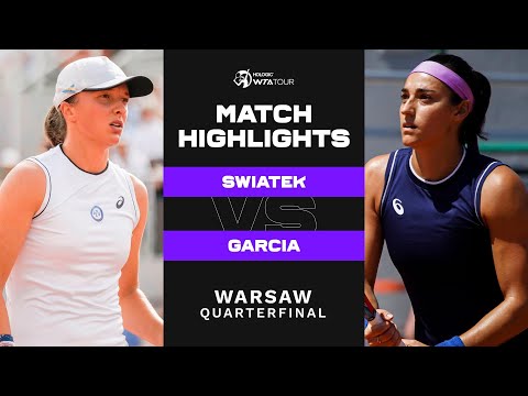 Iga Swiatek vs. Caroline Garcia | 2022 Warsaw Quarterfinal | WTA Match Highlights