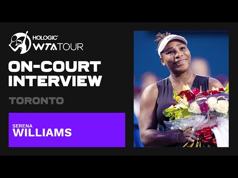 Serena Williams EMOTIONAL on-court interview in Toronto