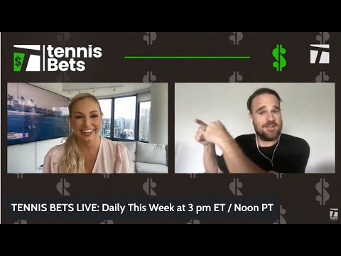 TENNIS BETS LIVE: Tuesday Edition