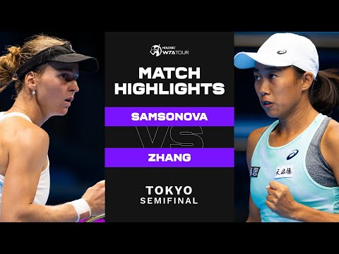 Liudmila Samsonova vs. Shuai Zhang | 2022 Tokyo Semifinal | WTA Match Highlights