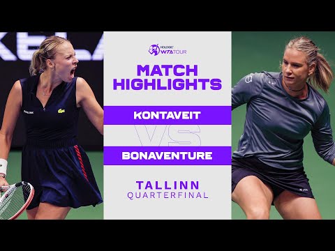 Anett Kontaveit vs. Ysaline Bonaventure | 2022 Tallinn Quarterfinal | WTA Match Highlights