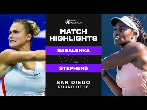 Aryna Sabalenka vs. Sloane Stephens | 2022 San Diego Round of 16 | WTA Match Highlights