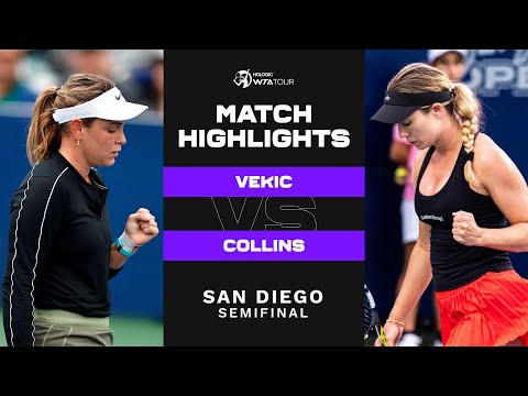 Donna Vekic vs. Danielle Collins | 2022 San Diego Semifinal | WTA Match Highlights