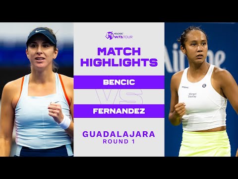 Belinda Bencic vs. Leylah Fernandez | 2022 Guadalajara Round 1 | WTA Match Highlights