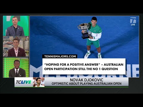 Tennis Channel Live: Djokovic Optomistic To Play Australian Open