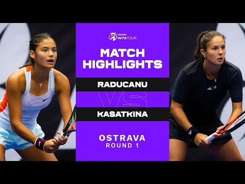 Emma Raducanu vs. Daria Kasatkina | 2022 Ostrava Round 1 | WTA Match Highlights