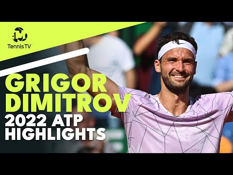 GRIGOR DIMITROV: 2022 ATP Highlight Reel