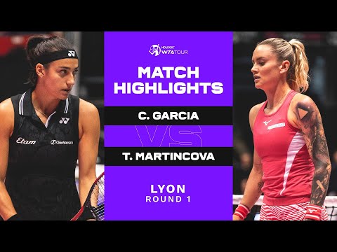 Caroline Garcia vs. Tereza Martincova | 2023 Lyon Open Round 1 | WTA Match Highlights