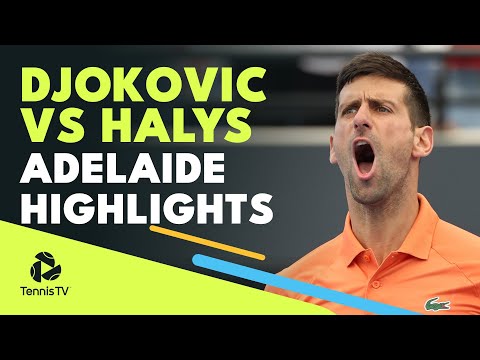 Novak Djokovic vs Quentin Halys | Adelaide 2022 Highlights