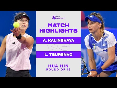 Anna Kalinskaya vs. Lesia Tsurenko | 2023 Hua Hin Round of 16 | WTA Match Highlights