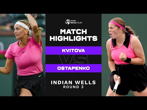 Petra Kvitova vs. Jelena Ostapenko | 2023 Indian Wells Round 3 | WTA Match Highlights