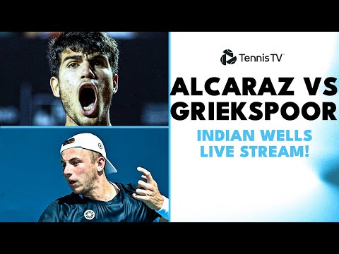 Carlos Alcaraz vs Tallon Griekspoor: Indian Wells 2023 Live Stream!