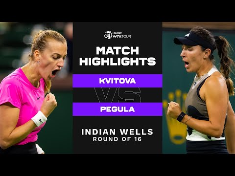 Petra Kvitova vs. Jessica Pegula  | 2023 Indian Wells Round of 16 | WTA Match Highlights