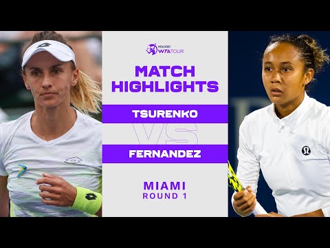 Lesia Tsurenko vs. Leylah Fernandez | 2023 Miami Round 1 | WTA Match Highlights