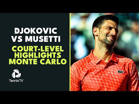 Novak Djokovic vs Lorenzo Musetti Court-Level Highlights | Monte Carlo 2023