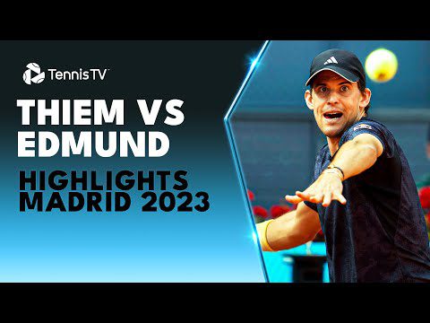 Dominic Thiem vs Kyle Edmund Highlights | Madrid 2023