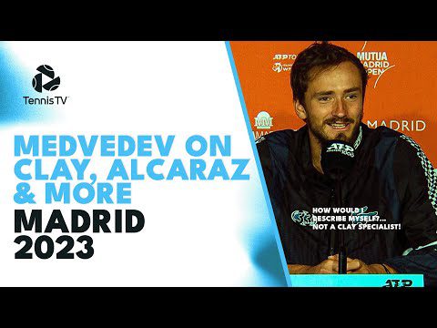 Medvedev on Clay, Alcaraz's Drop Shots and More | Press Conference Madrid 2023