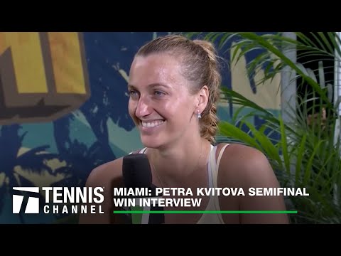 Petra Kvitova: 2023 Miami Semifinal Win Interview