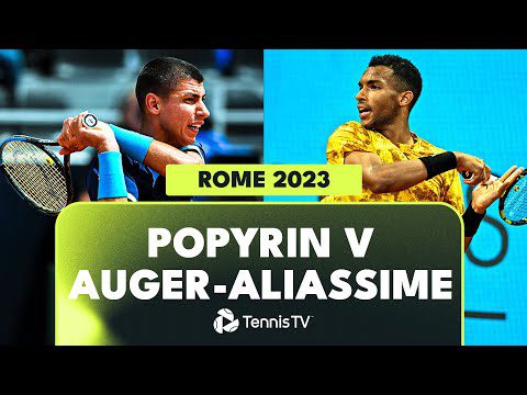 Drama and Shotmaking In Auger-Aliassime vs Popyrin Thriller | Rome 2023 Highlights