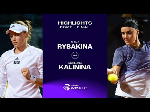 Elena Rybakina vs. Anhelina Kalinina | 2023 Rome Final | WTA Match Highlights