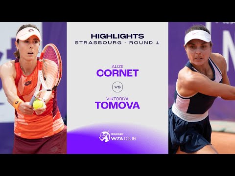 Alize Cornet vs. Viktoriya Tomova | 2023 Strasbourg Round 1 | WTA Match Highlights