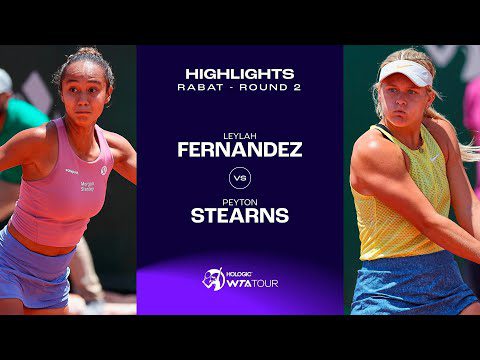 Leylah Fernandez vs. Peyton Stearns | 2023 Rabat Round 2 | WTA Match Highlights