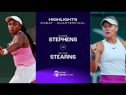 Sloane Stephens vs. Peyton Stearns | 2023 Rabat Quarterfinal | WTA Match Highlights