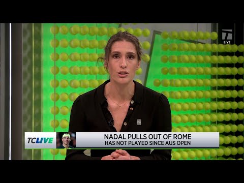 Rafael Nadal Pulls Out Of Rome | Tennis Channel Live