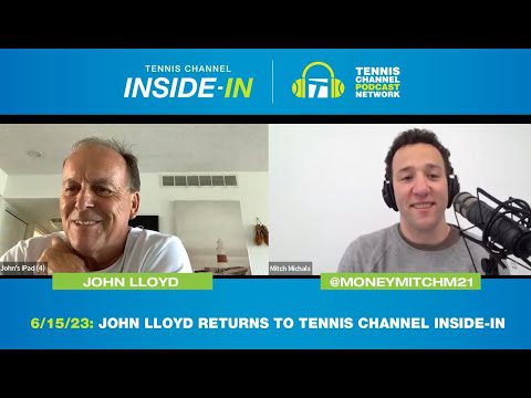 John Lloyd on Djokovic's 23rd Major, Swiatek's Reign, & Grass Season | Tennis Channel Inside-In