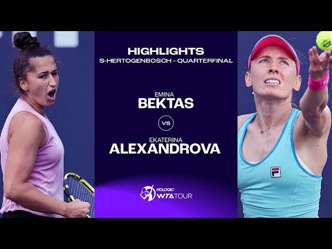 Emina Bektas vs. Ekaterina Alexandrova | 2023 s-Hertogenbosch Quarterfinal | WTA Match Highlights