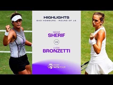 Mayar Sherif vs. Lucia Bronzetti | 2023 Bad Homburg Round of 16 | WTA Match Highlights