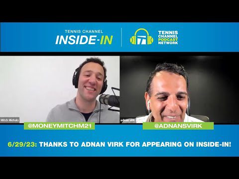 Adnan Virk on his Federer Fandom and Love of Tennis | Tennis Channel Inside-In