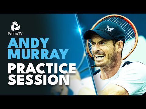 Watch Andy Murray Practices Ahead Of His 2023 US Open Campaign!