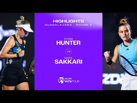 Storm Hunter vs. Maria Sakkari | 2023 Guadalajara Round 2 | WTA Match Highlights