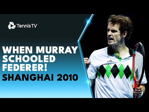 When Murray SCHOOLED Federer To Win The Shanghai 2010 Title!