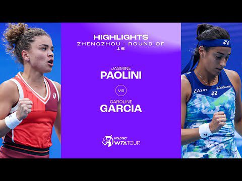 Jasmine Paolini vs. Caroline Garcia | 2023 Zhengzhou Round of 16 | WTA Match Highlights