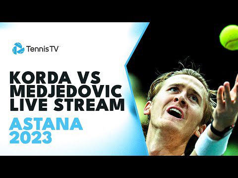 Sebastian Korda vs Hamad Medjedovic Live Tennis Stream | Astana 2023